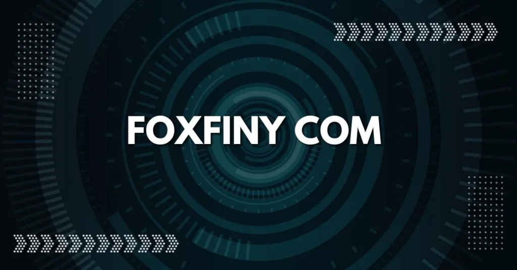 Unlocking the Wonders of foxfiny com: Your Ultimate Destination for Knowledge and Insights