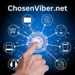 Unlocking the Secrets of Chosenviber.net: Your Gateway to Unique Insights