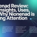 Discovering the Magic of Nionenad: An Unexpected Delight